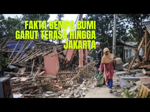 Fakta Gempa Bumi Garut Terasa Hingga Jakarta