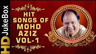 Hit Songs of Mohd.aziz vol-1|Mohd.aziz Bollywood old songs collection|Golden hits-mohd.aziz