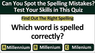 Can You Spot the Spelling Mistakes? | Test Your Skills in This Quiz | English Test Mastery