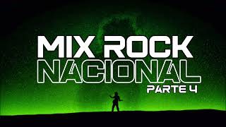 MIX ROCK NACIONAL 4  Enganchados