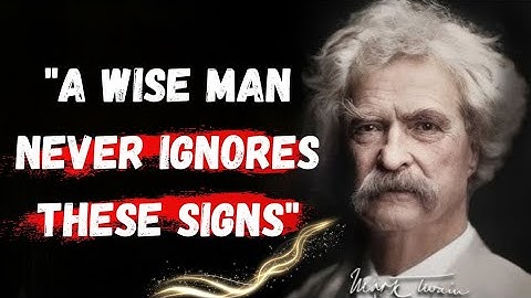 Mark Twain Quotes That Will Change Your Life | best life quotes 
