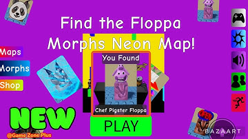 CHEF PIGSTER FLOPPA MORPH LOCATION IN NEON MAP. FIND THE FLOPPA MORPHS #roblox #findthefloppamorphs