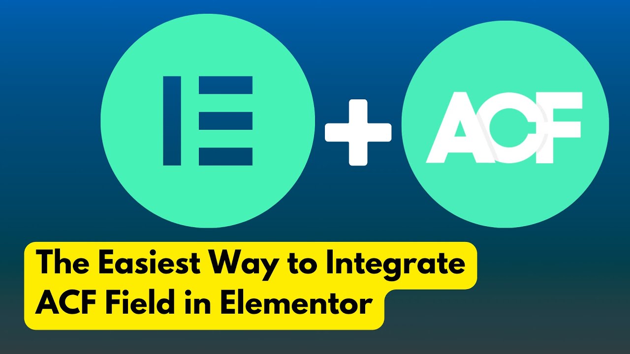 One of the Easiest Ways to use ACF with Elementor - YouTube