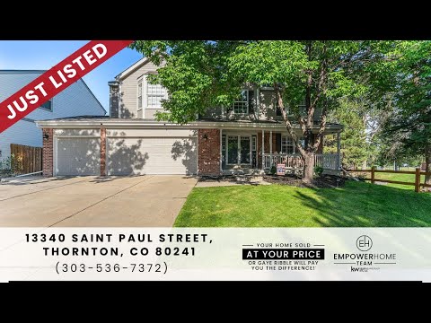 13340 Saint Paul Street, Thornton, CO home video tour