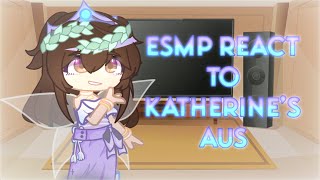 Empires SMP react to Katherine’s AUs! || Empires SMP Gacha || (Mostly OG AUs)