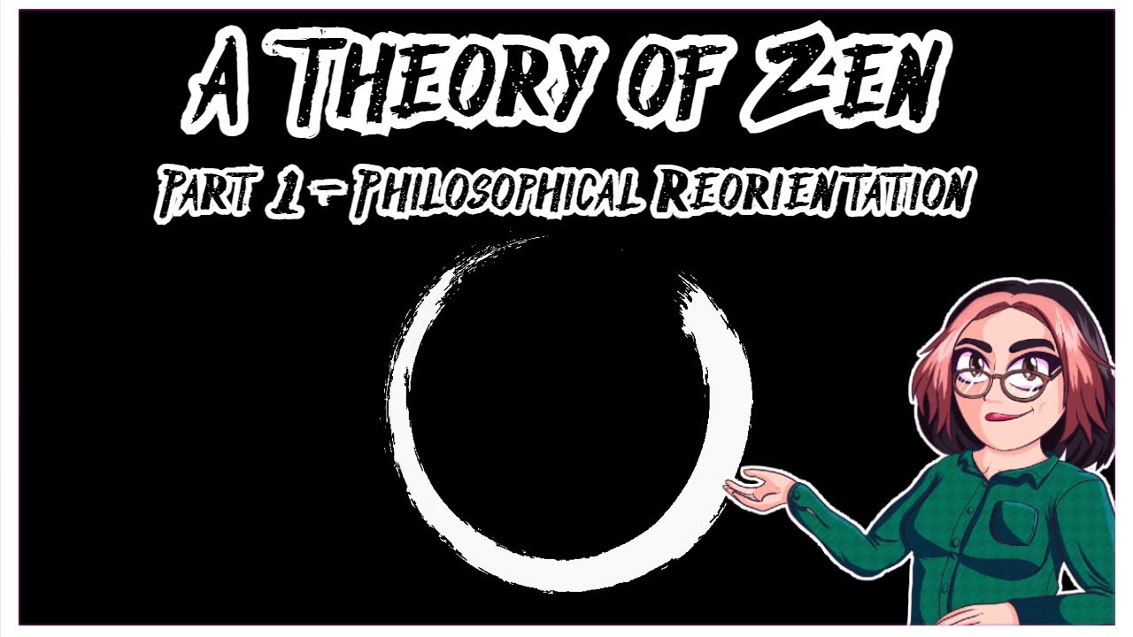 "Is Zen Buddhism useful for Leftists?" A Theory of Zen PT 1