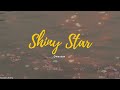 Onestar  shiny star lyrics hanromeng