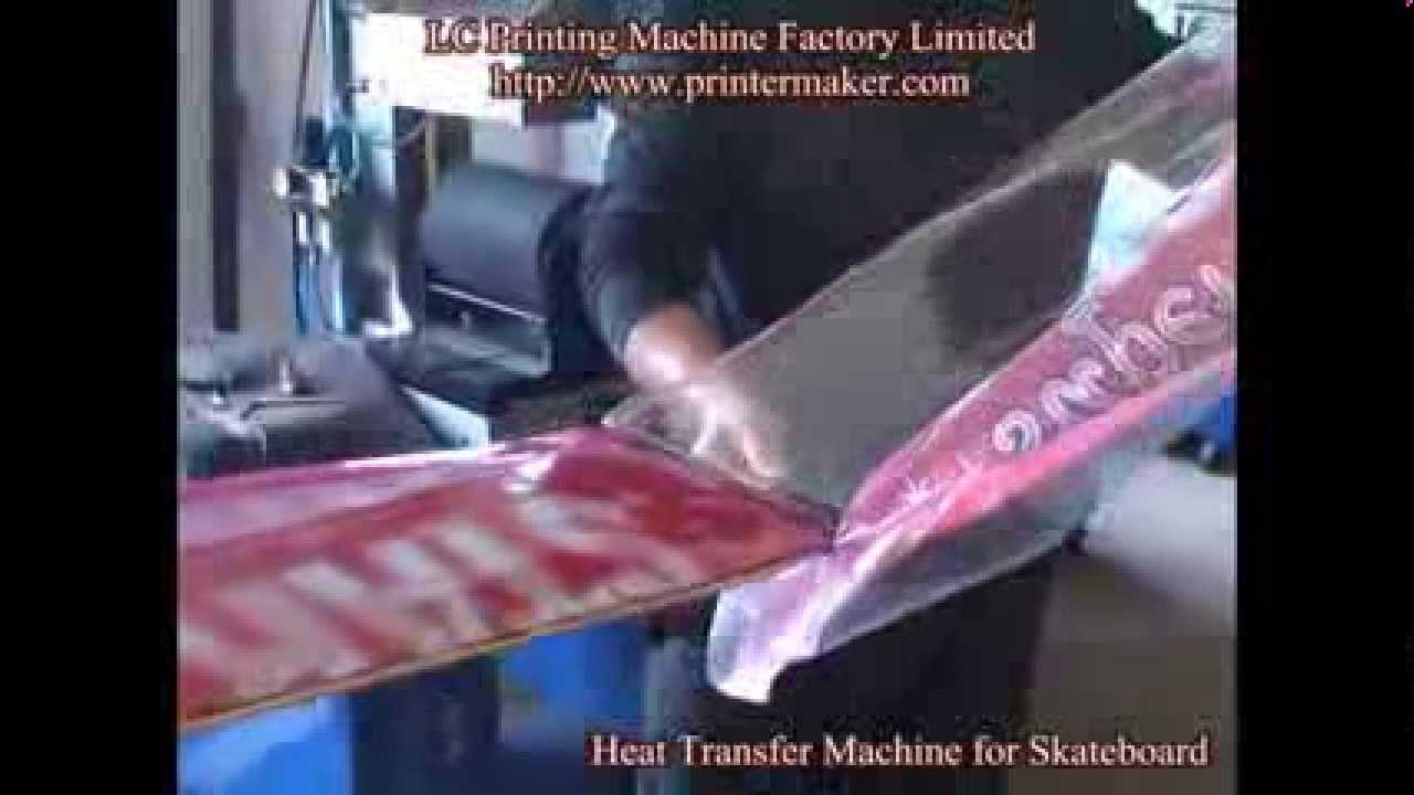 Heat Transfer Machine for Skateboard YouTube