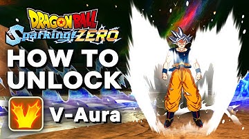 How To Unlock V Aura DLC Pack! - DRAGON BALL: Sparking! ZERO