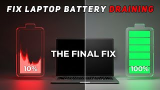 How To Stop Laptop Battery Drain The Ultimate Fix Windows 1110 Advanced Guide