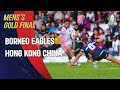 Gold final m  borneo eagles v hong kong china dragons  borneo sevens 2023  full match