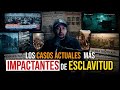Recopilé los CASOS DE ESCLAVITUD MODERNA más impactantes