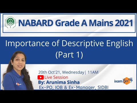 NABARD Grade A Mains 2021 | Importance of Descriptive English Part 1 | By Arunima Sinha