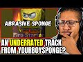 WIDD REACTS: "Abrasive Sponge" (YourBoySponge)