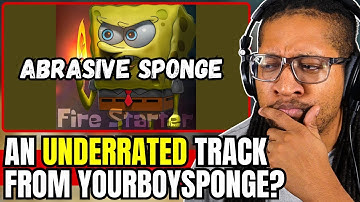 WIDD REACTS: "Abrasive Sponge" (YourBoySponge)