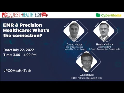 PCQuest HealthTech Forum: EMR & Precision Healthcare: What's the connection?