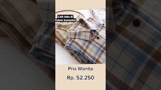 kemeja flannel premium #youtubeshorts #fashion #kemejaflanel