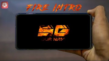 Fire Logo Reveal Intro In Android|Kinemaster Tutorial|SG Motion Graphicz|