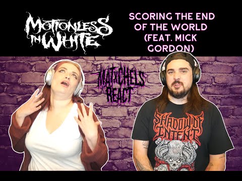 Motionless In White - Scoring The End Of The World (Feat  Mick Gordon) React/Review