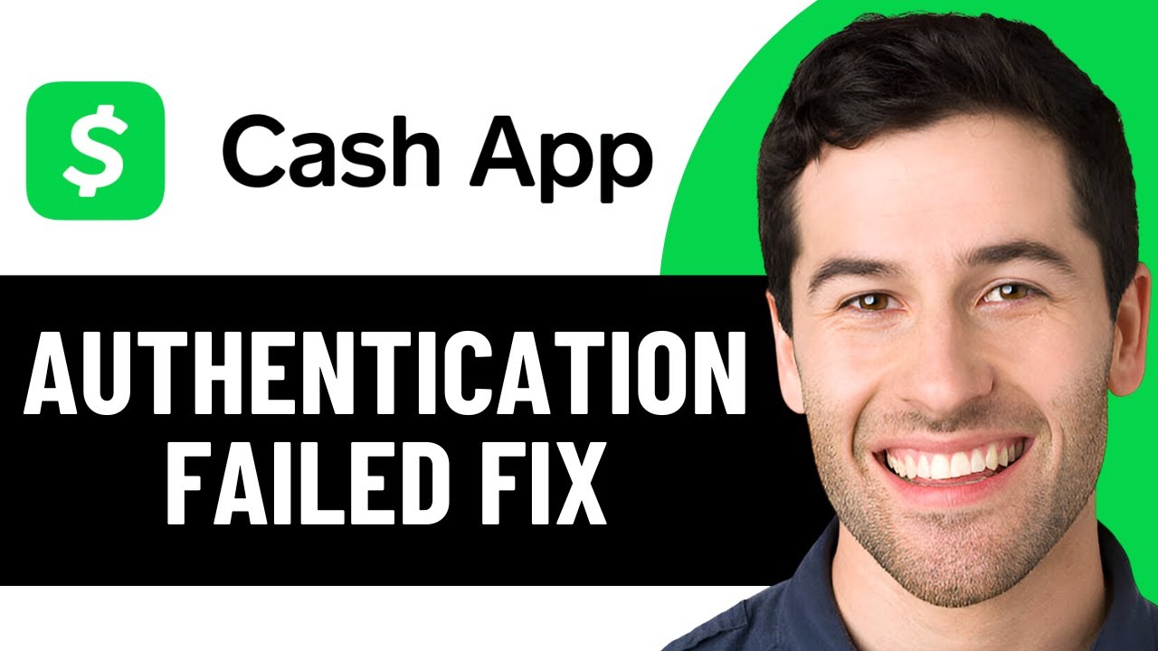 HOW TO FIX CASH APP AUTHENTICATION FAILED 2026! (EASY FIX) - YouTube