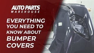 Everything You Need to Know About Bumper Covers | Where to Look for a Replacement by Auto Parts Warehouse 2,301 views 5 years ago 1 minute, 52 seconds
