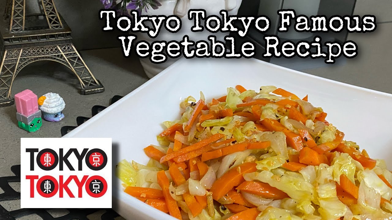 Tokyo Tokyo Famous Vegetable Recipe Easy Recipe Party Food Idea
