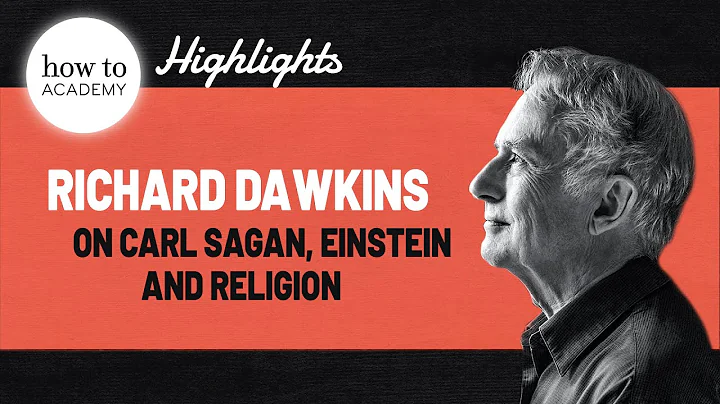 Richard Dawkins on Carl Sagan, Einstein and Religi...