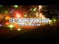 Fulton Fireworks War (July 4th, 2020)