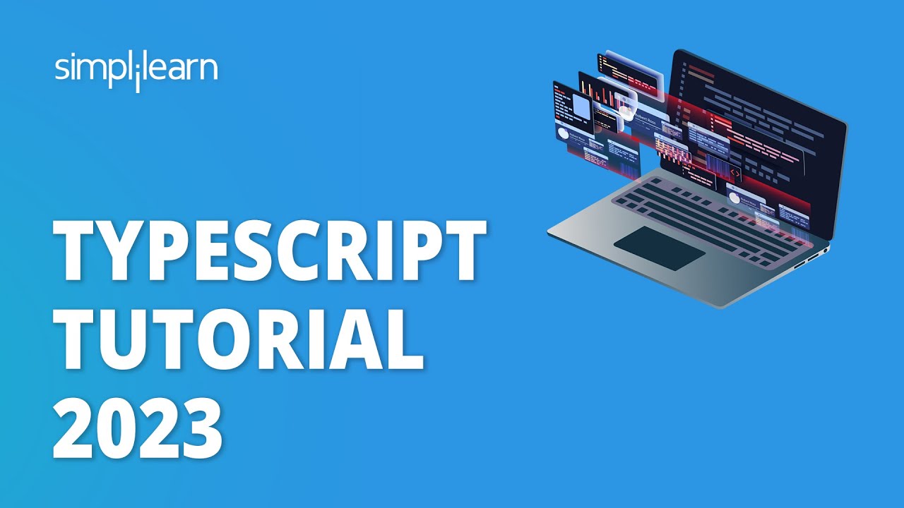 🔥 Typescript Tutorial 2023 | Typescript Full Course for Beginners | Learn Typescript | Simplilearn