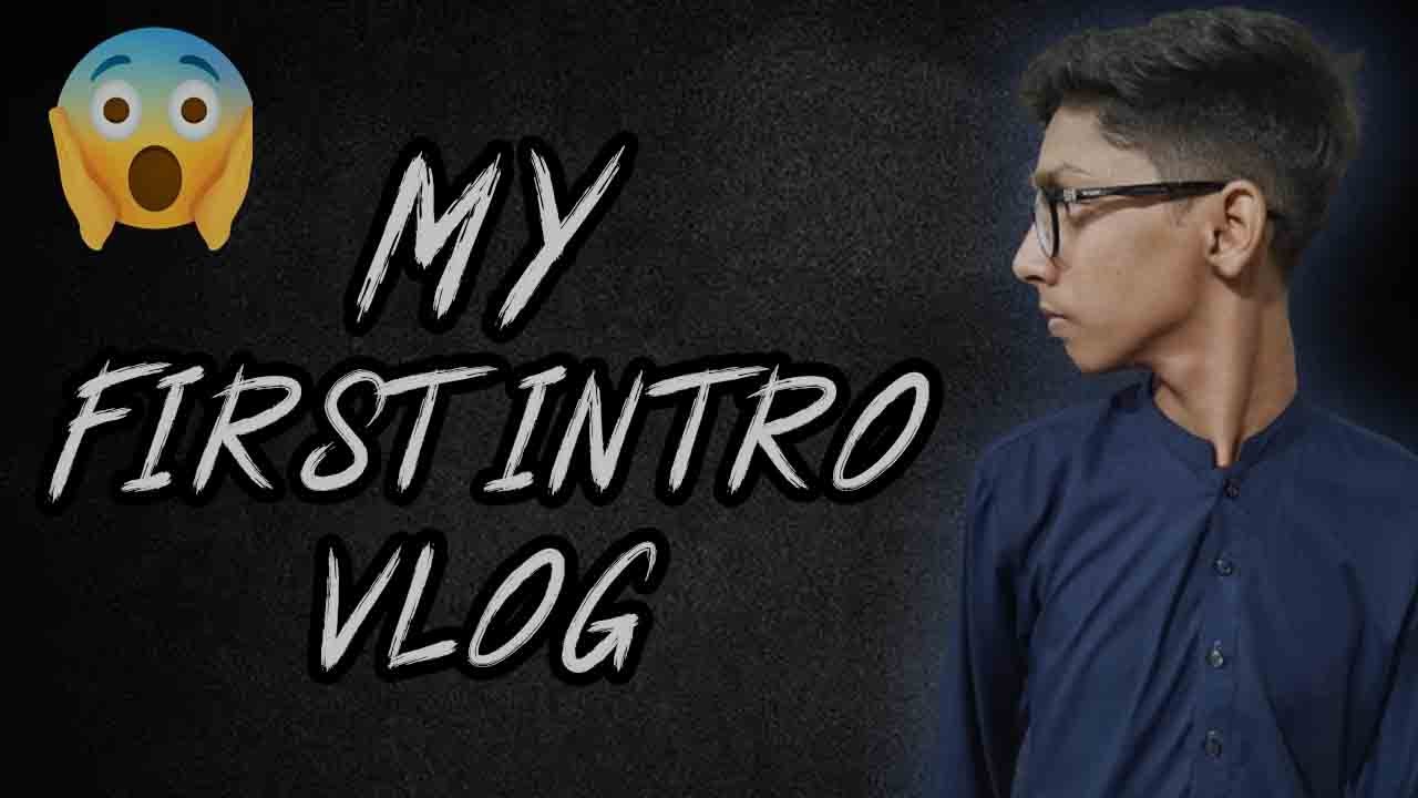 Kaisi ho gi pehli video || I am so excited || My First Vlog