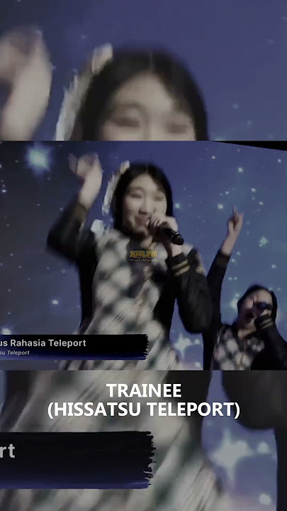 Download lagu HISSATSU TELEPORT GEN 10 - TRAINEE JKT48 | PAJAMA DRIVE #jkt48 #jkt48newera #jkt48member