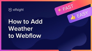 How to Add Weather to Webflow