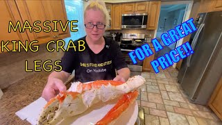 Massive King Crab Legs for a Great Price!!  YUMMO Let’s Eat!!