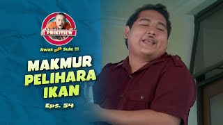 Download Lagu Makmur Pecinta Ikan Hias I AWAS ADA SULE SEASON 2 I EPS. 54 MP3
