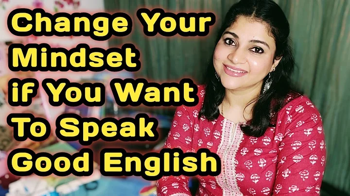 How to Speak Fluent English By Changing Your Mindset|Growth Mindset Vs Fixed Mindset|Spoken English - DayDayNews