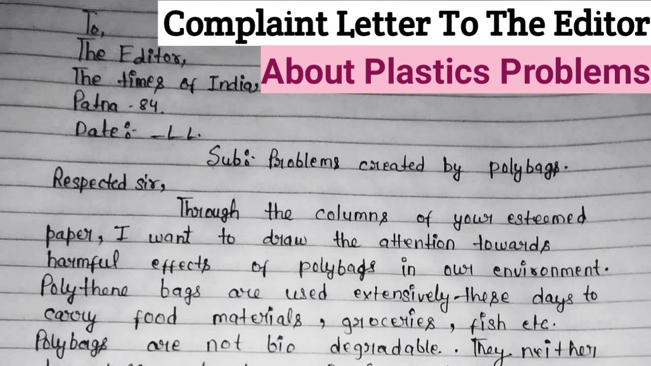 Letter To Editor About Problems Created By Plastic Complaint Letter