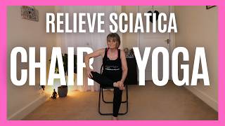 Gentle Chair Yoga for Sciatica Relief & Hip Pain (Seniors 60+) | No Ads