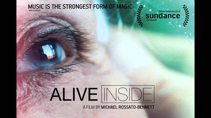 Alive Inside (Michael Rossato-Bennett)