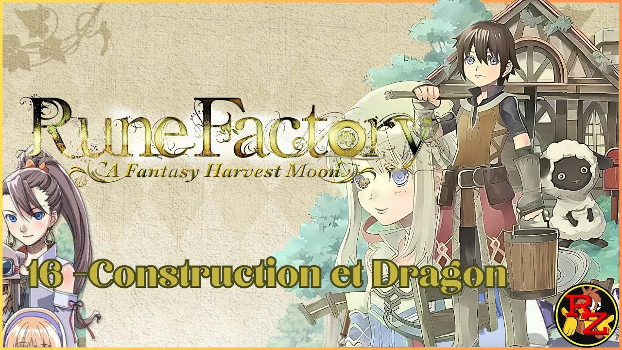 16 -Construction et Dragon | Rune Factory : A Fantasy Harvest Moon ...