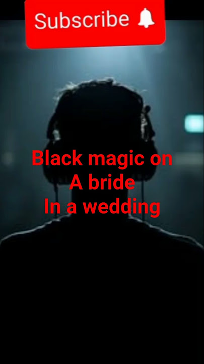 sihir hitam pada seorang pengantin di pernikahannya oleh seorang kerabat #cerita #horor #kisahmengerikan #sihirhitam