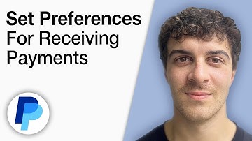 How To Set Preferences for Receiving Payments PayPal [2025 Full Guide]
