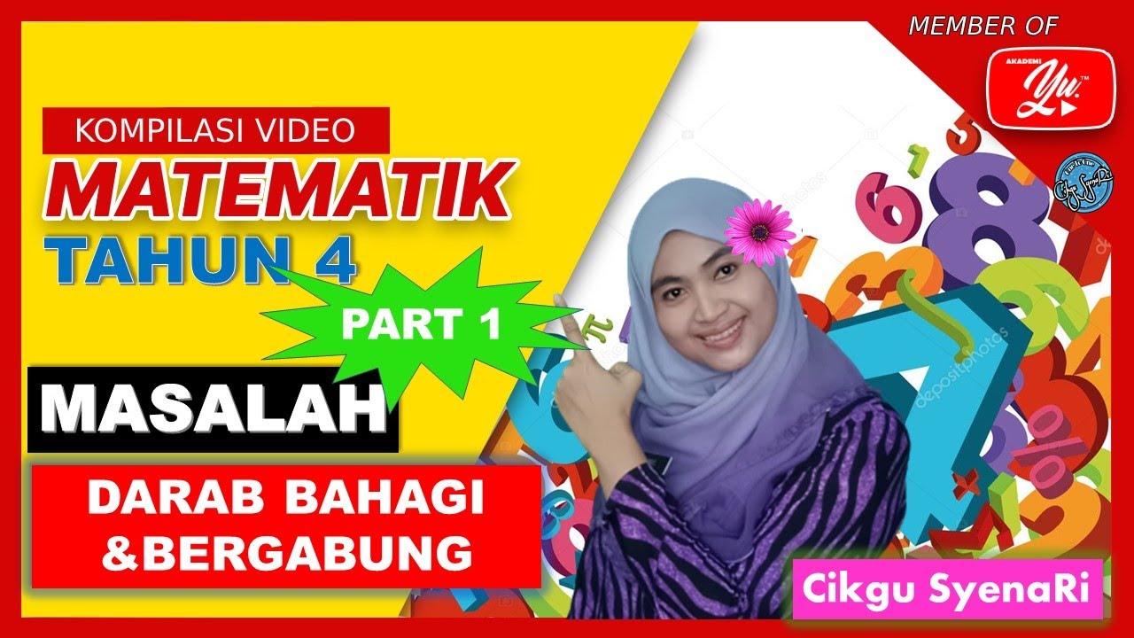 Penyelesaian Masalah T4 Darab Bahagi Dan Bergabung Part 1 Akademiyoutuber Matematik Tahun4 Youtube