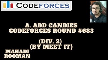 A  Add Candies | Codeforces Round #683 (Div. 2, by Meet IT) | CODEFORCES | Bangla