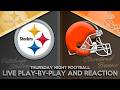 Steelers vs Browns Live Play by Play & Reaction