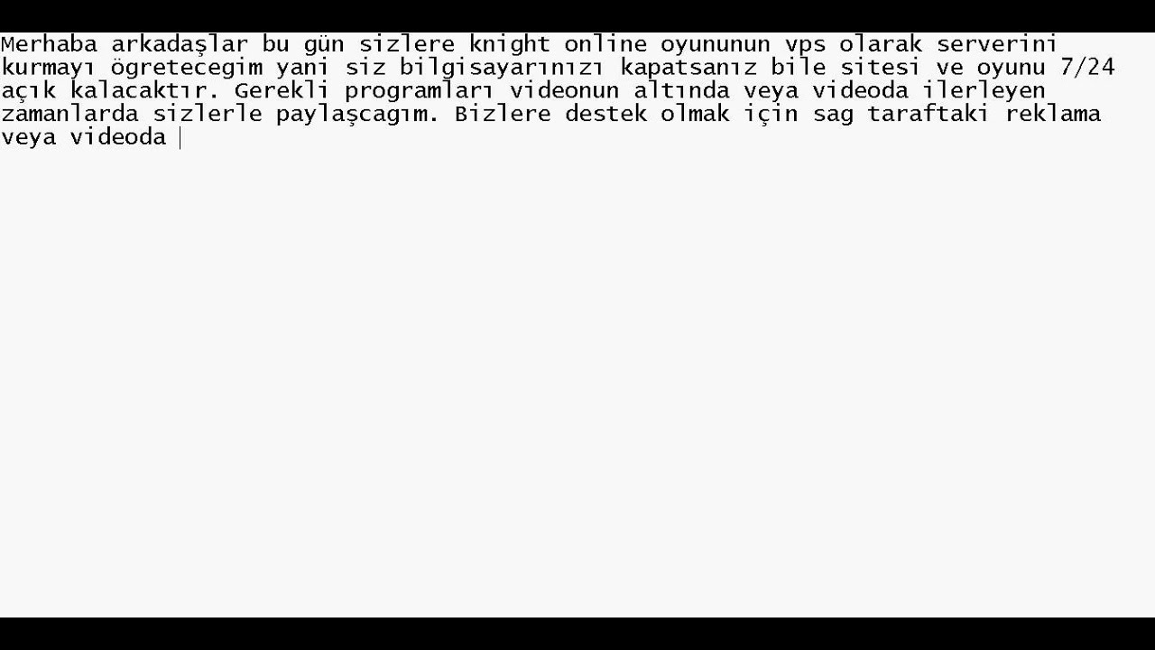 Knight Online Vps Server Kurma 7 24açık - YouTube
