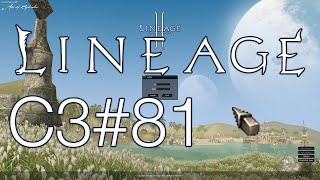 Lineage 2 C3 x3 Спойлю кости животных с Кристальных зверей - Прохождение Часть 81