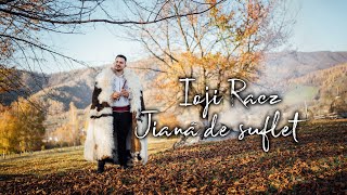 Miniatura de vídeo de "Ioji Racz - Jiană de suflet"