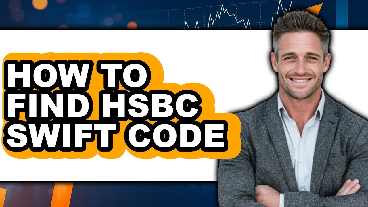 How to Find Hsbc Swift Code (easy Method)