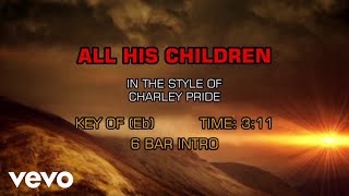 Charley Pride - All His Children (Karaoke) Net Worth