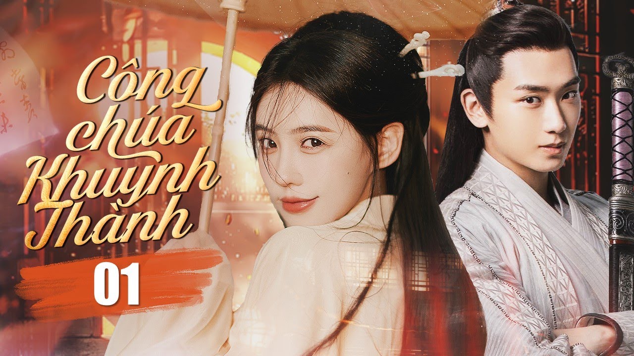 CÔNG CHÚA KHUYNH THÀNH - Tập 01 | Phim Ngôn Tình Cổ Trang Mới Nhất 2025 | NewTV Việt Nam